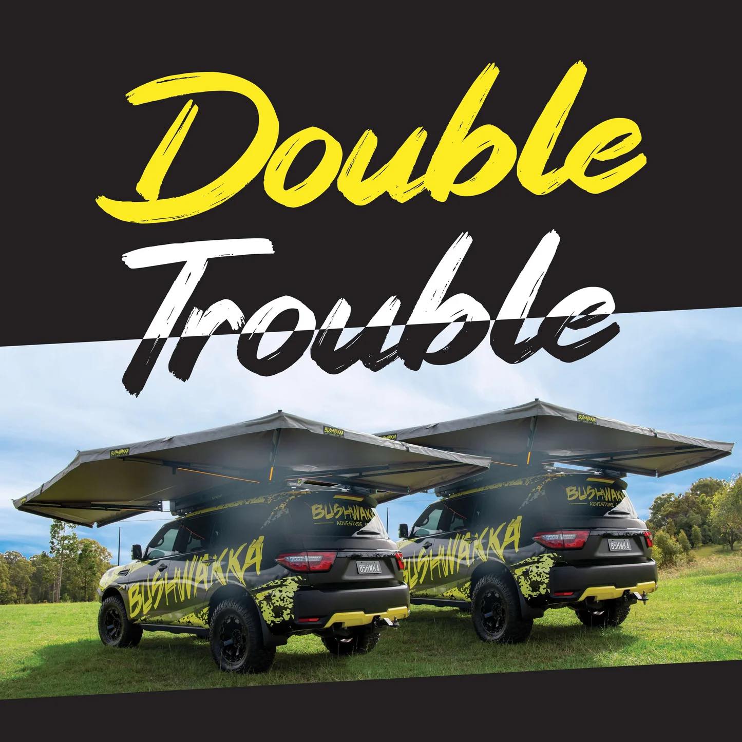 Double Trouble - Bushwakka The Extreme Darkness 270+ LHS
